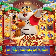 uai agendamento identidade